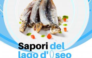 Parte "Sapori del Lago d'Iseo", il pesce d'acqua dolce torna protagonista tra Brescia e Bergamo
