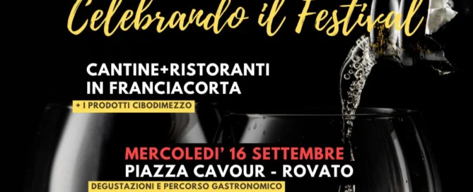 Celebrando il Festival Franciacorta: a Rovato la sesta edizione dell’evento di Cibodimezzo tra grandi vini e cucina d’autore 8 Celebrando il Festival Franciacorta: a Rovato la sesta edizione dell’evento di Cibodimezzo tra grandi vini e cucina d’autore