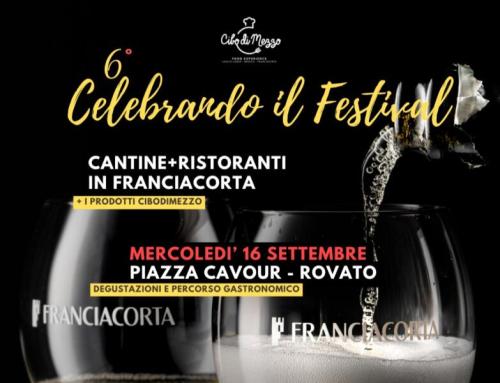 Celebrando il Festival Franciacorta: a Rovato la sesta edizione dell’evento di Cibodimezzo tra grandi vini e cucina d’autore
